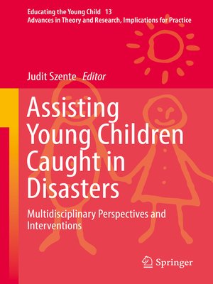 cover image of Assisting Young Children Caught in Disasters